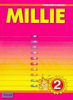 Азарова С.И, Дружинина Э.Н, Ермолаева Е.В. Millie. 2 кл. Книга для учителя. 1-й год обучения. - Обнинск: Титул, 2008. - 224 с. - мягк. обл.